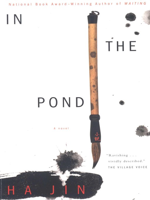 Title details for In the Pond by Ha Jin - Available